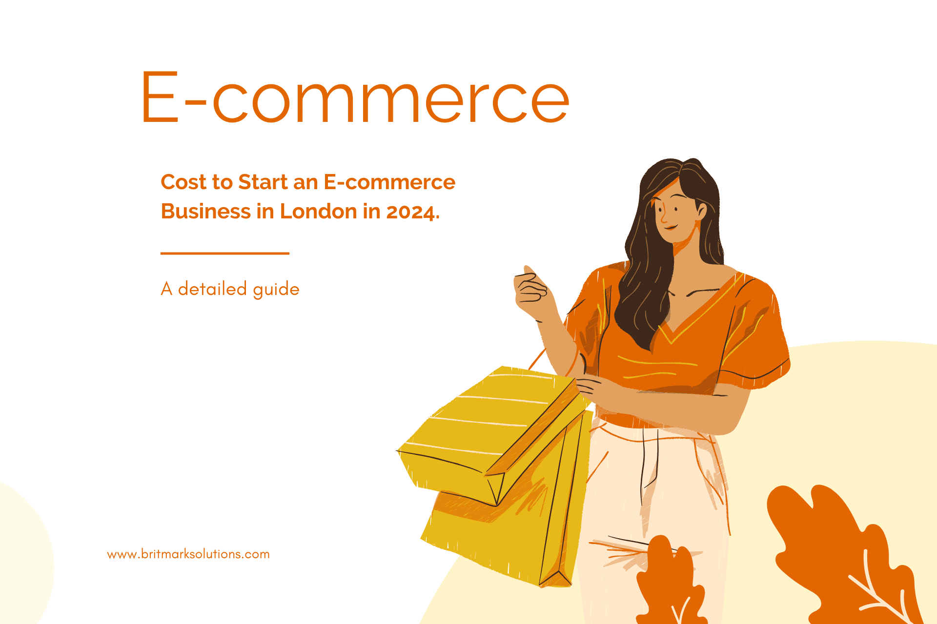 Cost to Start an E-commerce Business in London in 2024.